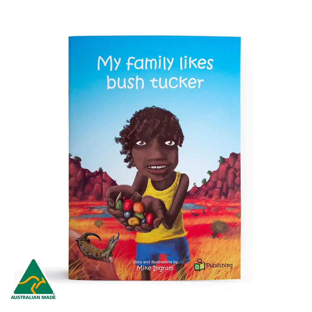 My Family likes Bush Tucker Big Book — Australian-made educational big book for early childhood classrooms, ages 3+