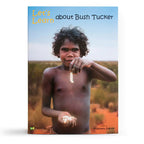 Indigenous Big Book VALUE PACK — Let's Learn about Bush Tucker inside spread